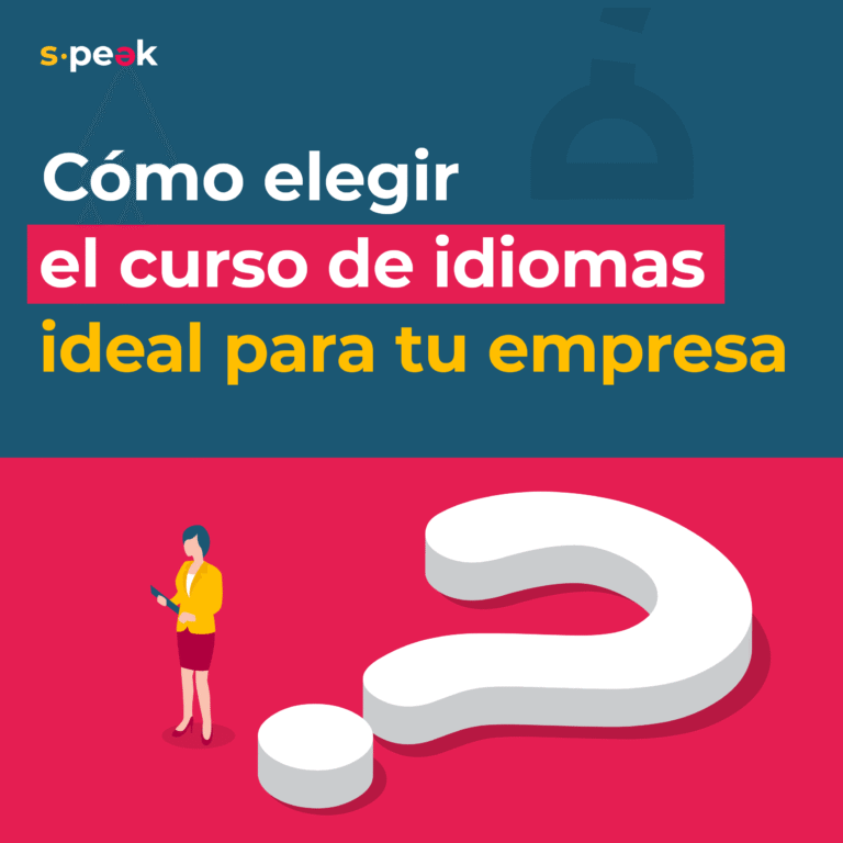 Cómo elegir el curso de idiomas ideal para tu empresa